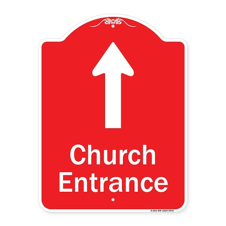 Signmission Church Entrance Ahead With Up Arrow Heavy-Gauge Aluminum Architectural Sign, 24" x 18", RW-1824-9991 A-DES-RW-1824-9991